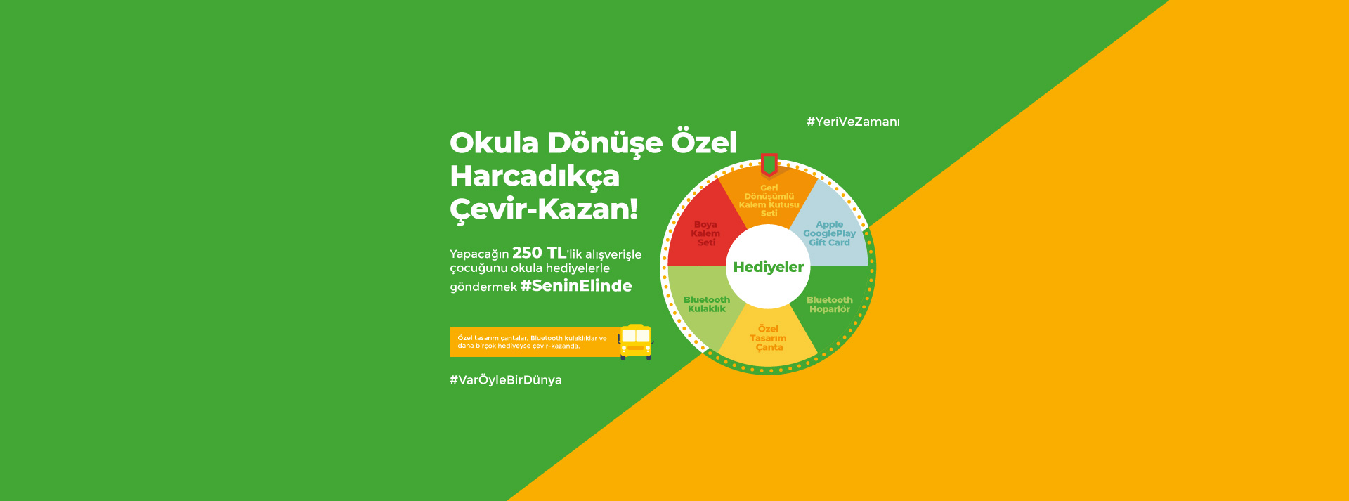 Okula Dönüşe Özel Hardacıkça Çevir-Kazan!