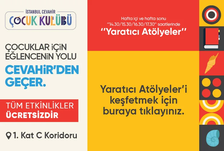 Çocuklar için Eğlence Cevahir’den Geçer!