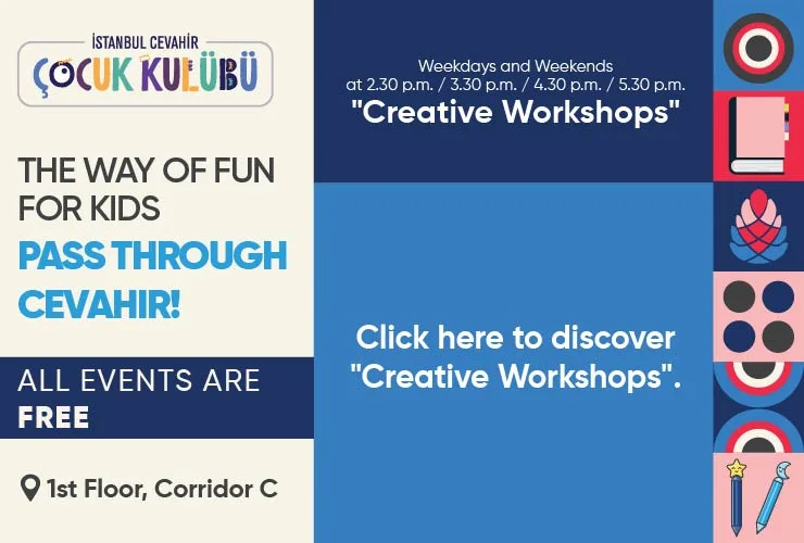 The Way Of Fun for Kids Pass Through Cevahir!