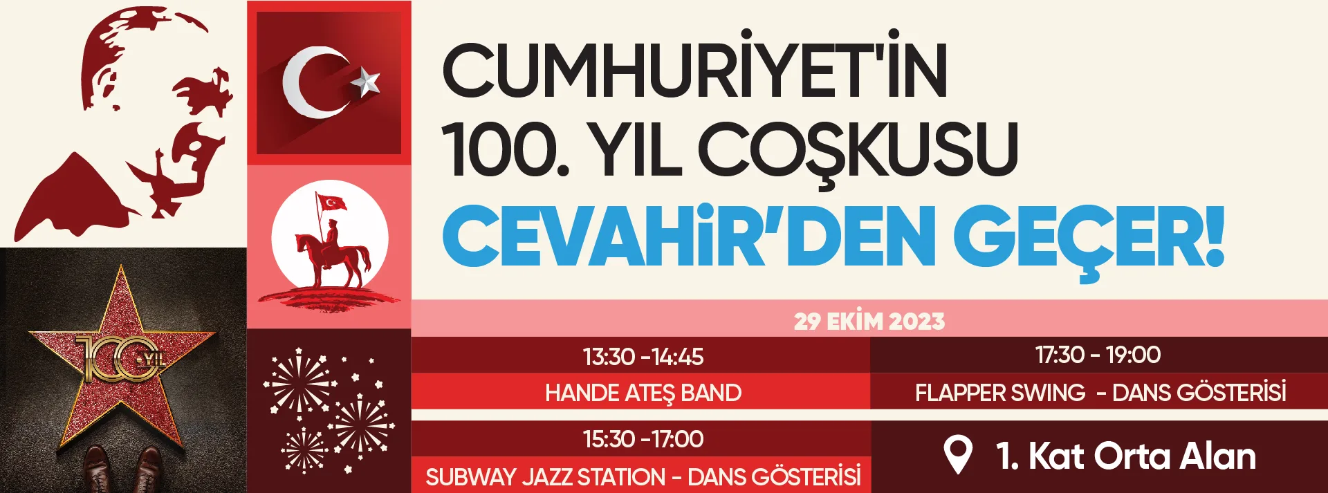 CUMHURİYET’İN 100. YIL COŞKUSU İSTANBUL CEVAHİR’DE!