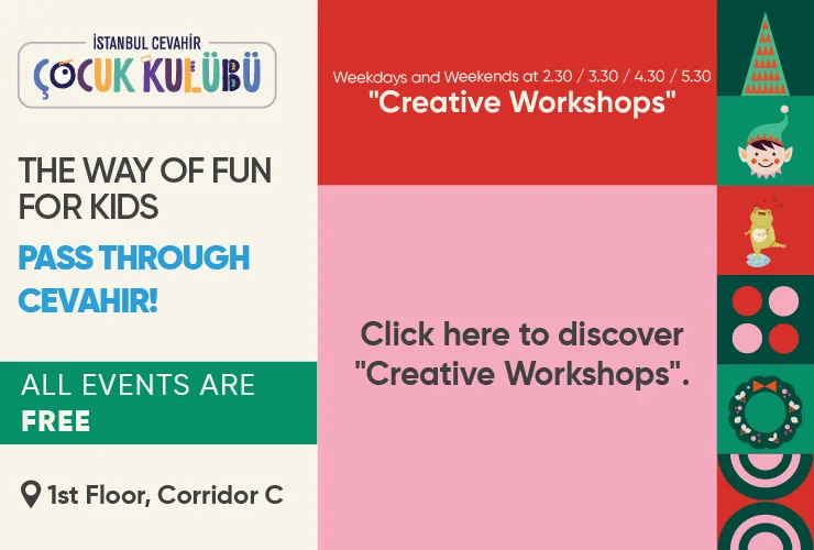 The Way Of Fun for Kids Pass Through Cevahir!