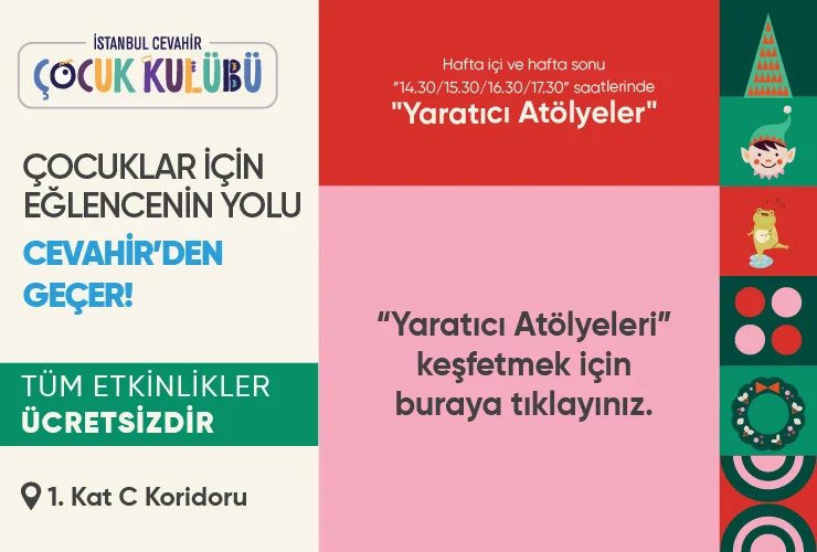 Çocuklar için Eğlence Cevahir’den Geçer!