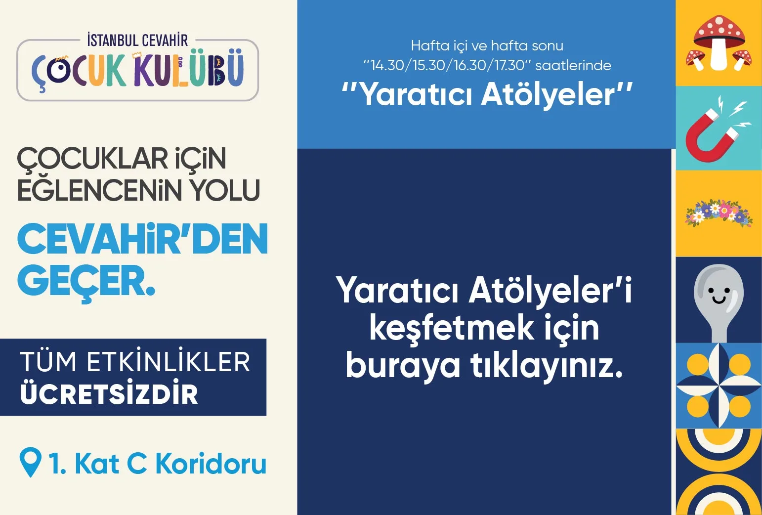 Çocuklar için Eğlence Cevahir’den Geçer!