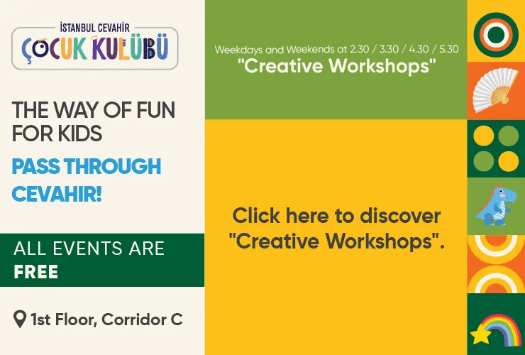The Way Of Fun for Kids Pass Through Cevahir!