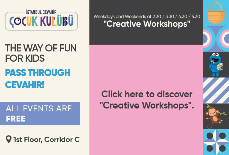 The Way Of Fun for Kids Pass Through Cevahir!