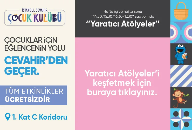 Çocuklar için Eğlence Cevahir’den Geçer!