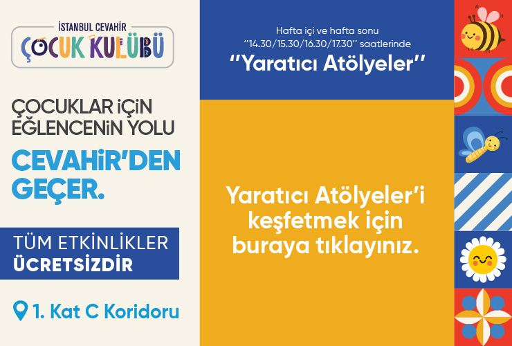 Çocuklar için Eğlence Cevahir’den Geçer!