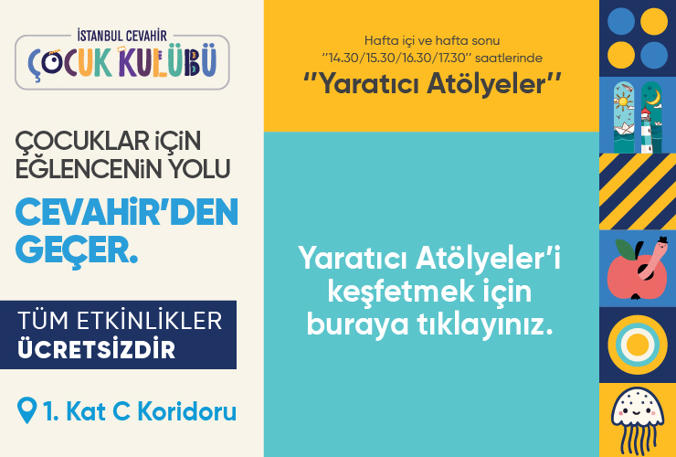 Çocuklar için Eğlence Cevahir’den Geçer!