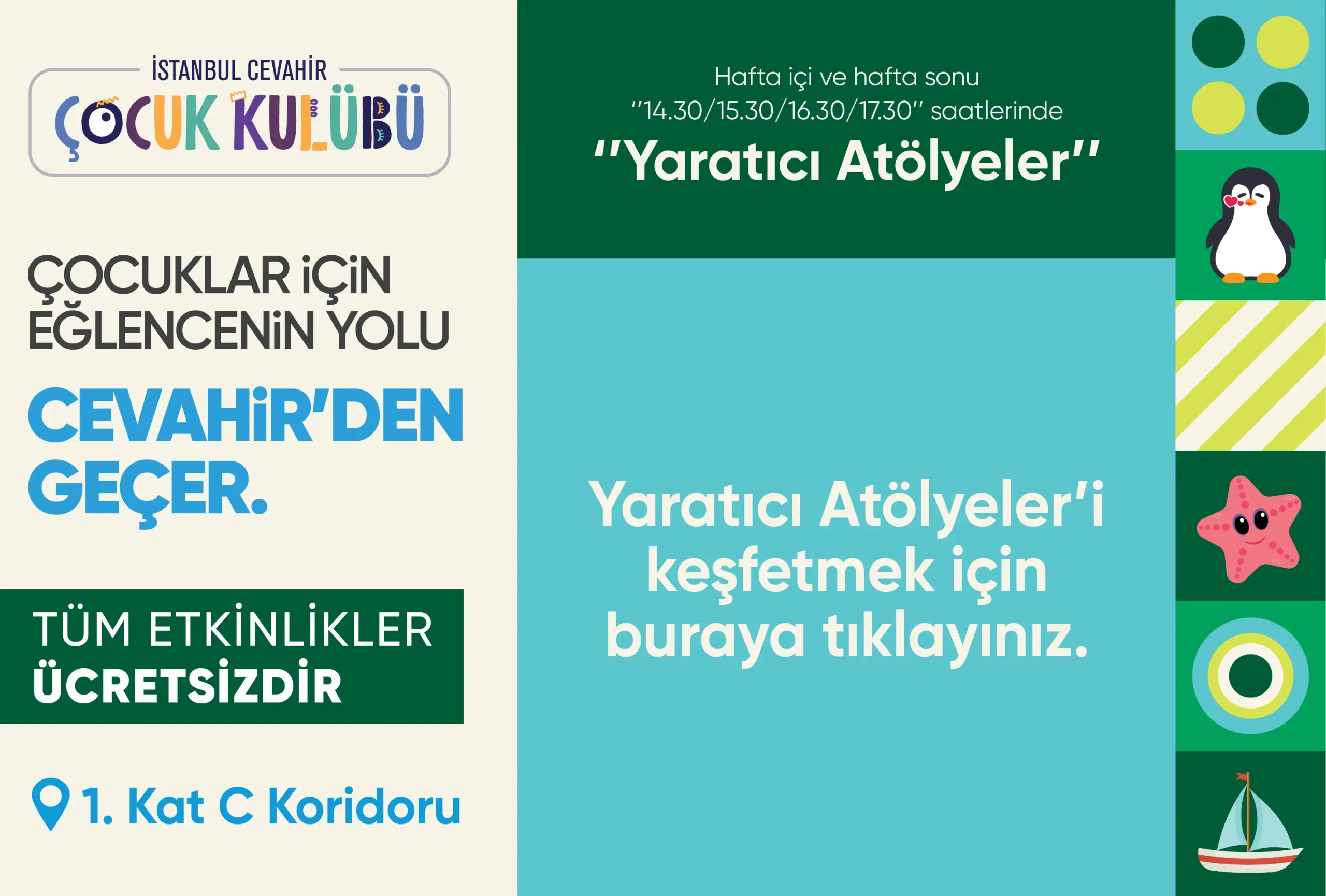 Çocuklar için Eğlence Cevahir’den Geçer!